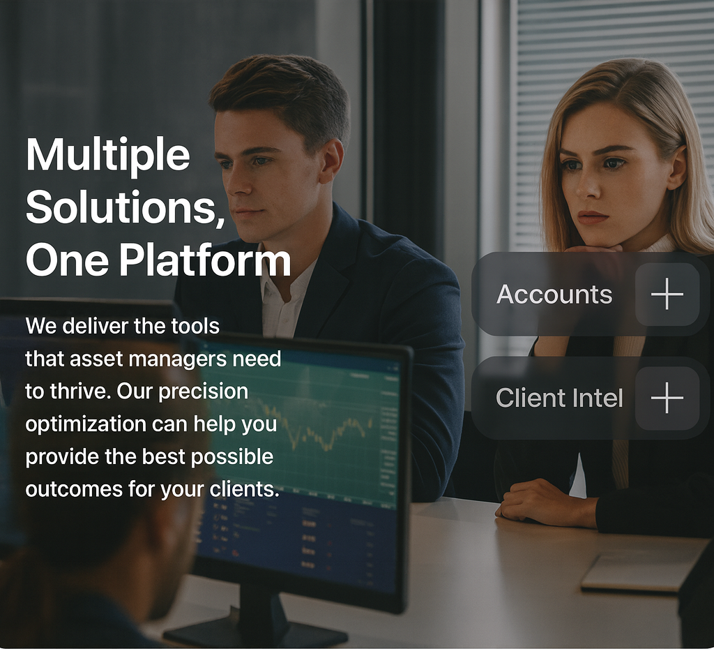Multiple Solutions, one platform